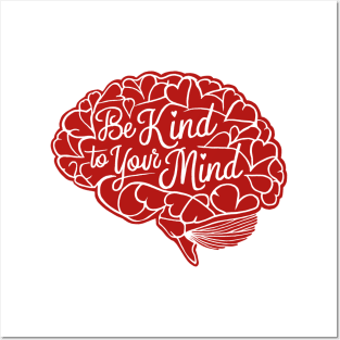 Be-Kind-To-Your-Mind V5 Posters and Art